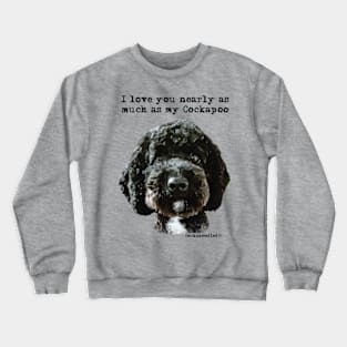 Cockapoo Love Crewneck Sweatshirt